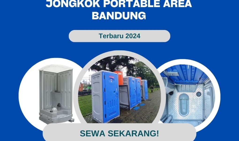 Sewa Toilet Type Closet Jongkok Portable Area Bandung